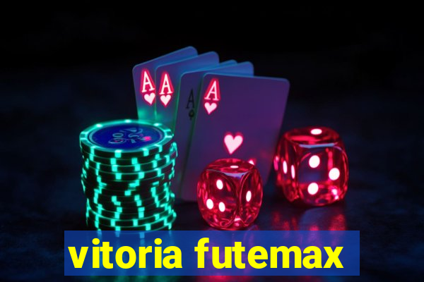 vitoria futemax